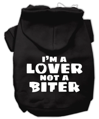 Im a Lover Not a Biter - Hoodie for Dogs and Cats