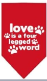 Love is a Four Legged Word - Bandana Drool Towel for Dogs