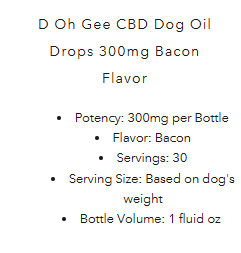 D Oh Gee CBD Dog Oil Drops for Dogs - 600mg Bacon Flavor